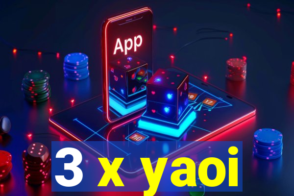 3 x yaoi